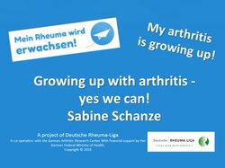 Growing up with arthritis - yes we can!